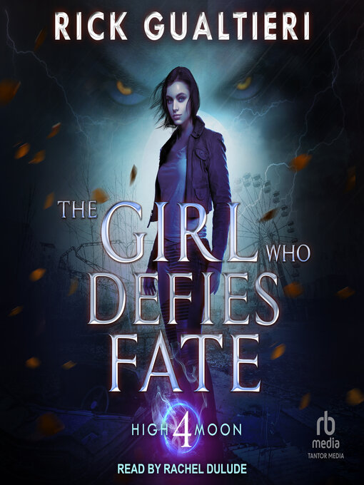 Title details for The Girl Who Defies Fate by Rick Gualtieri - Available